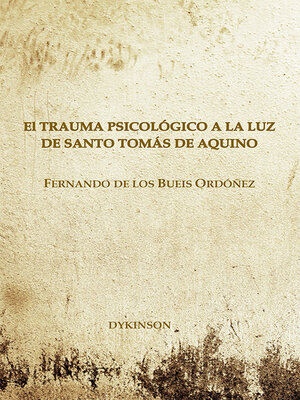 cover image of El trauma psicológico a la luz de Santo Tomás de Aquino